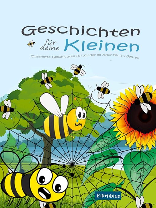Title details for Geschichten für deine Kleinen by Ellithblus - Available